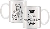 KUBEK PREMIUM Z NADRUKIEM PREZENT PAN MAGISTER IMIĘ ORYGINALNY UPOMINEK