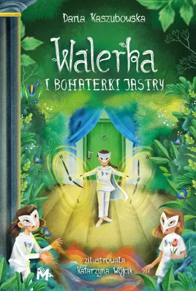 Walerka i bohaterki Jastry zdjęcie 1
