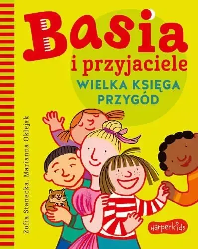 Basia i przyjaciele. Wielka księga przygód zdjęcie 1