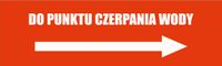Tabliczka Do punktu czerpania wody grawer piktogram 20x6 cm duży wybór