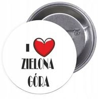 Przypinki buttony I LOVE ZIELONA GÓRA znaczki