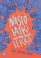 Nastolatki Też Nie Mają Lekko