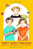 Święty Jacku z pierogami, czyli jak rozmawiać ze Świętymi