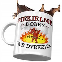 Kubek Dla Vice Dyrektora Piekielnie Dobry Vice Z Nadrukiem Ze Zdjęciem