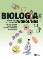 Biologia wokół nas t. 3 David Sadava