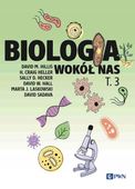 Biologia wokół nas t. 3 David Sadava