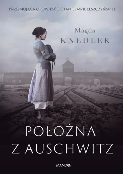 Położna z Auschwitz zdjęcie 1