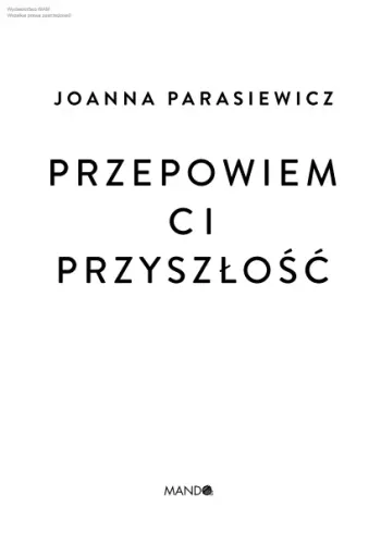 Przepowiem ci przyszłość na Arena.pl