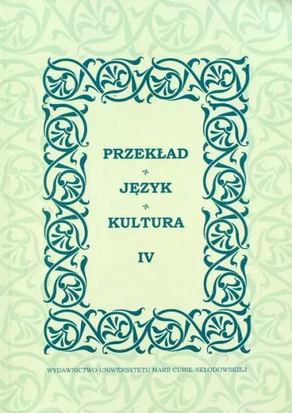 Przekład. Język. Kultura Tom IV zdjęcie 1