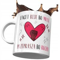 Kubek Śmieszny Zabawny Facet Bije Bo Musi Z Nadrukiem Ze Zdjęciem