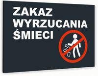 Tabliczka znak informacyjny 20x15 Antracyt ZAKAZ WYRZUCANIA ŚMIECI Dibond