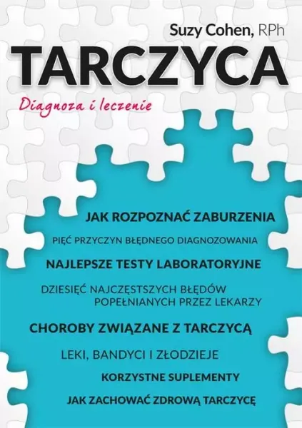 Tarczyca. Diagnoza i leczenie zdjęcie 1