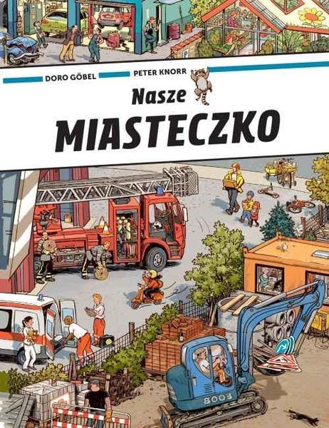 Nasze miasteczko zdjęcie 1