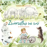 Zwierzątka Na Wsi W Wierszykach