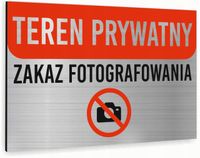 Tabliczka znak informacyjny 40x30 ZAKAZ FOTOGRAFOWANIA Nierdzewna NADRUK UV