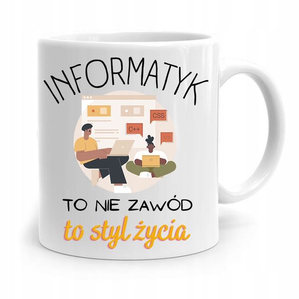 Kubek Informatyka Programisty To Styl Życia Z Nadrukiem Ze Zdjęciem zdjęcie 1