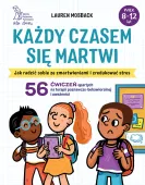 Każdy czasem się martwi