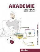 Akademie Deutsch B1+ Britta Schenk, Sabrina Schmohl, Sandra Bleiner