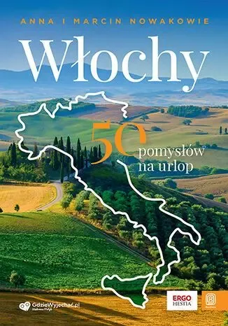Włochy. 50 pomysłów na urlop zdjęcie 1