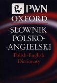 Słownik polsko-angielski Polish-English Dictionary PWN Oxford Praca zbioro…