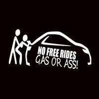 Naklejka na samochód Wlepka na auto Nie ma darmowej jazdy - gas or ass !
