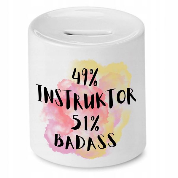 Dla Instruktora Skarbonka Instruktor 51 Badass 49 Z Nadrukiem Ze Zdjęciem zdjęcie 1