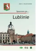 Spacerem po... Lublinie