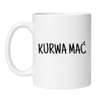KURWA MAĆ