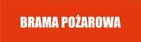 Tabliczka Brama pożarowa grawer piktogram 20x6 cm duży wybór