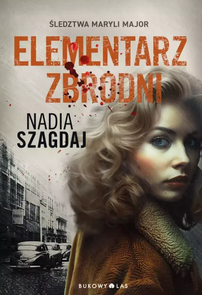 Elementarz zbrodni. Śledztwa Maryli Major zdjęcie 1