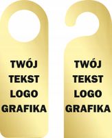 ZAWIESZKA NA DRZWI hotelowa ZŁOTA plexi z LOGO twój tekst grafika