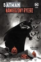 Nawiedzony Rycerz Batman Jeph Loeb