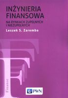 Inżyniera finansowa na rynkach zupełnych i niezup.