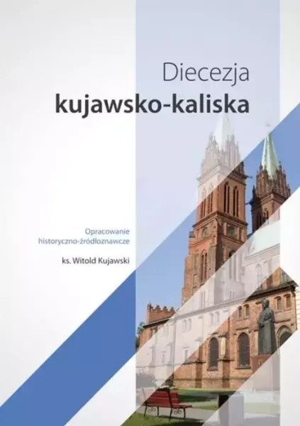 Diecezja kujawsko-kaliska zdjęcie 1