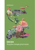 Dacza. Rosyjska strategia przetrwania