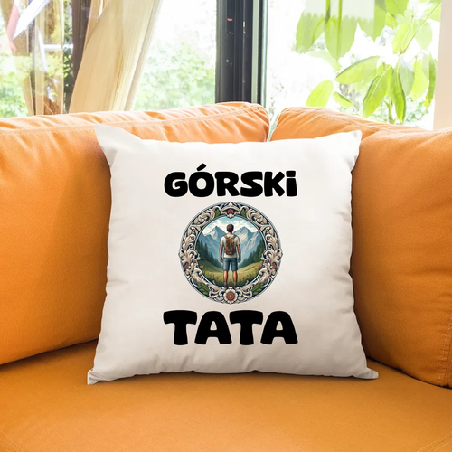 Górski tata - poduszka na prezent na Arena.pl