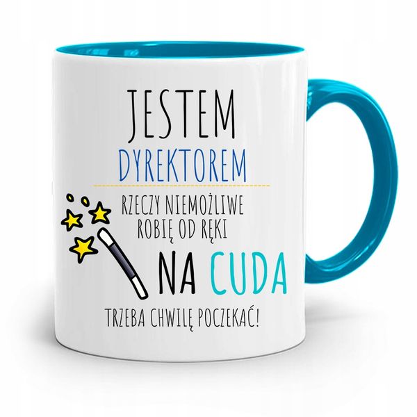 Dyrektora Kubek Błękitny Na Cuda Trzeba Poczekać Z Nadrukiem Ze Zdjęciem zdjęcie 1