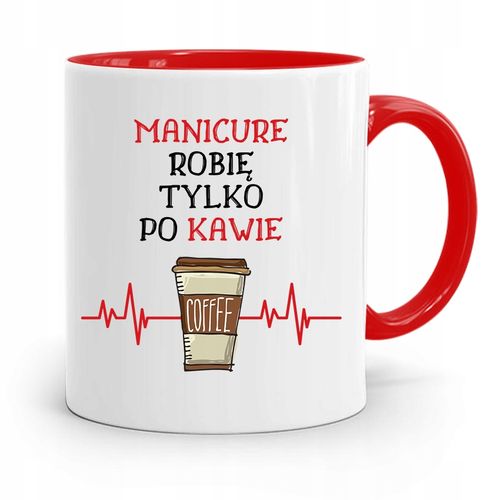 Kubek Czerwony Dla Kosmetyczki Tylko Po Kawie Z Nadrukiem Ze Zdjęciem na Arena.pl
