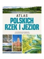 Atlas polskich rzek i jezior - praca zbiorowa