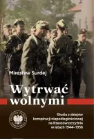 Wytrwać wolnymi