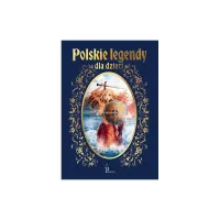 Polskie legendy dla dzieci