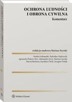 Ochrona ludności i obrona cywilna. Komentarz