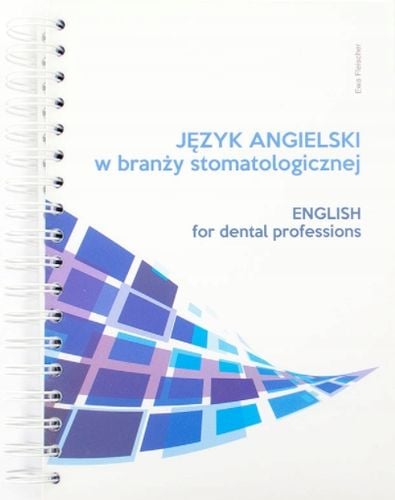 Język ang. w branży stomatologicznej Fleischer na Arena.pl