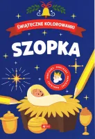 Świąteczne Kolorowanki. Szopka