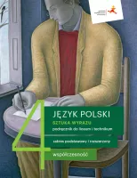 Sztuka Wyrazu. Język Polski. Współczesność. Klasa 4. Podstawowy I Rozszerzo