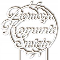 ozdoba TOPPER na TORT biały Pierwsza KOMUNIA Święta KOŁO napis