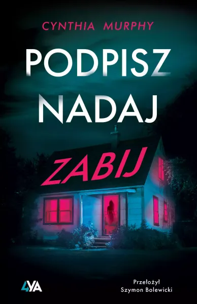 Podpisz, nadaj, zabij zdjęcie 1