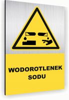 Tabliczka znak informacyjny 20x15 Srebrna WODOROTLENEK SODU Nierdzewna