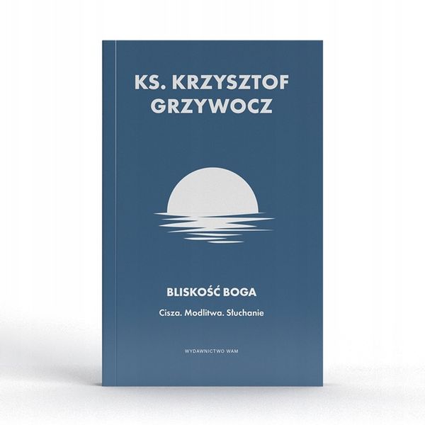 Bliskość Boga zdjęcie 3