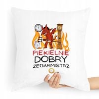 Poduszka Dla Zegarmistrza Piekielnie Dobry Z Nadrukiem Ze Zdjęciem